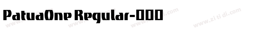 PatuaOne Regular字体转换 PatuaOne Regular字体转换